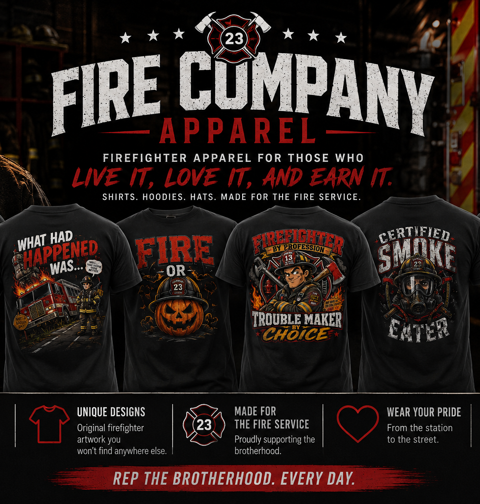 Fire Company Apparel, Firefighter Shirts