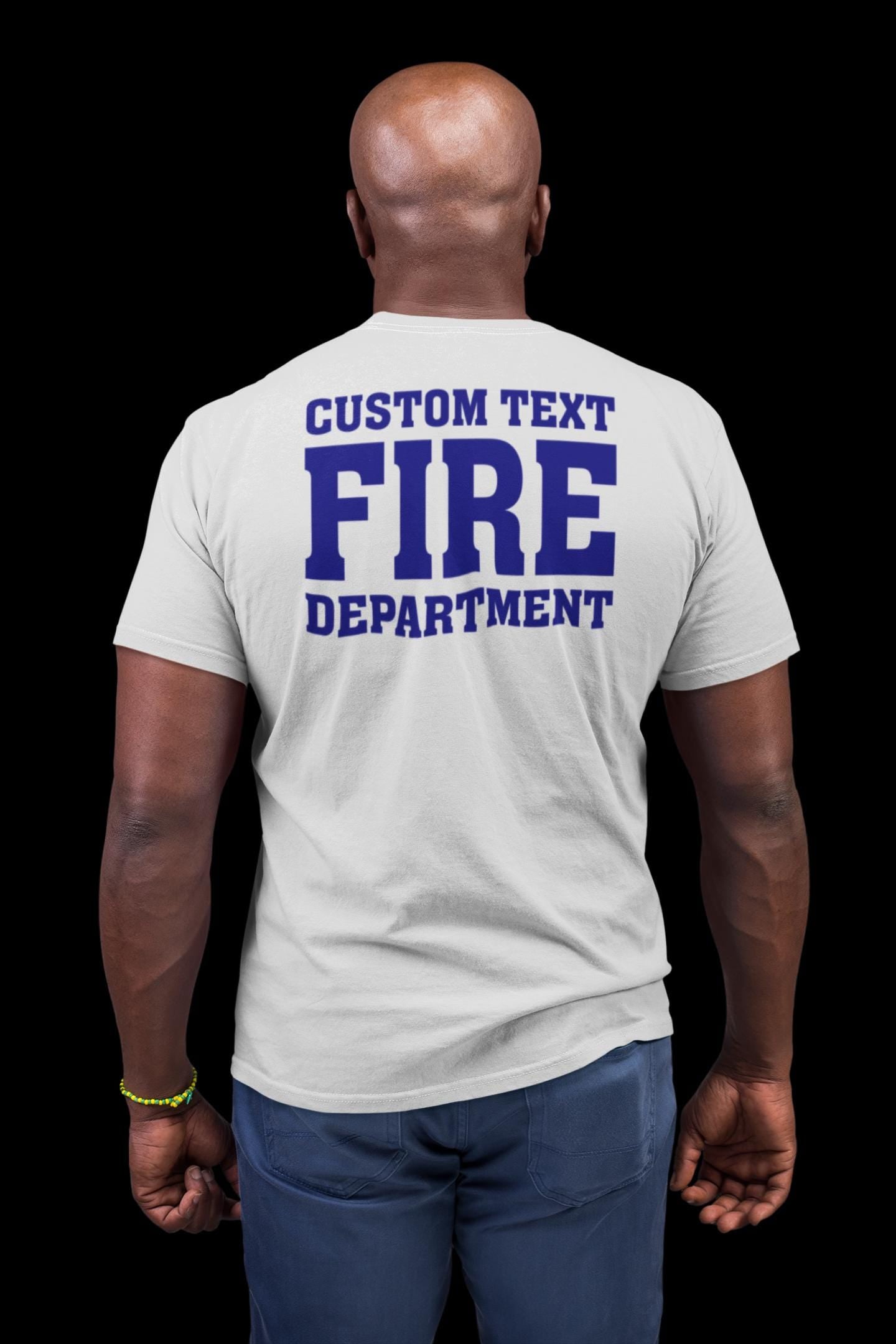 Custom Fire Department Duty Shirt | Personalized Firefighter Station T-Shirt