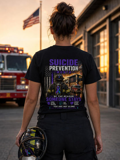 Firefighter Suicide Prevention Month Shirt – Be the Reason Someone Stays, Mental Health Awareness T-Shirt