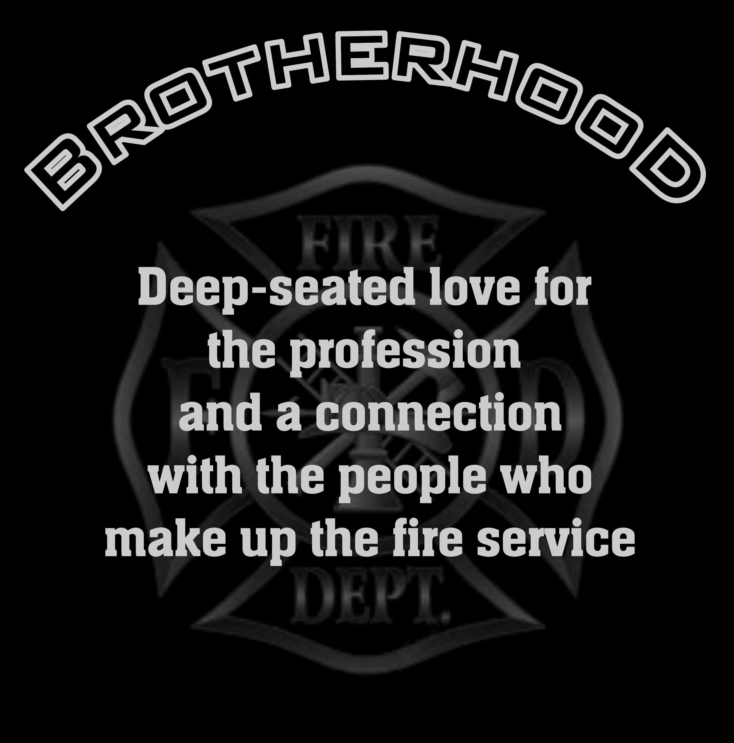 Firefighter Brotherhood T-Shirt