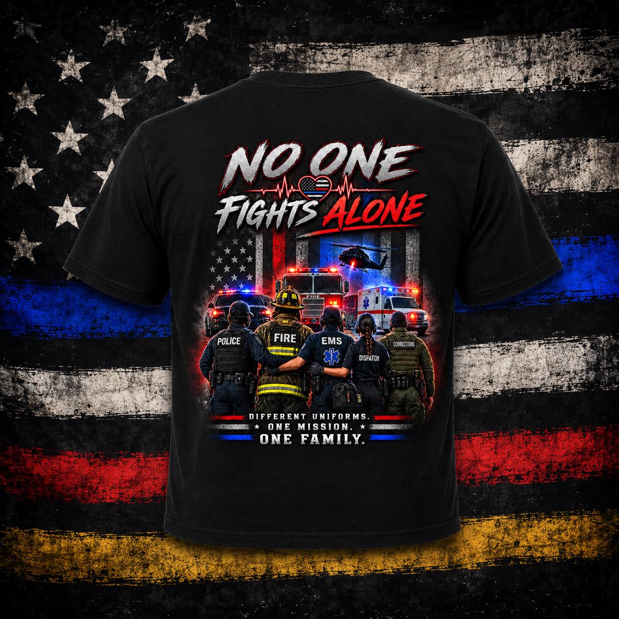 No One Fights Alone T-Shirt