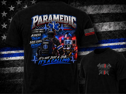 Paramedic T-Shirt – It’s Not Just a Job, It’s a Calling
