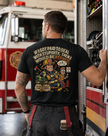 If I Got Paid to Deal With Stupidity Shirt – Work Humor Tee